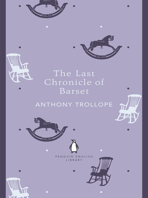 Title details for The Last Chronicle of Barset by Anthony Trollope - Wait list
